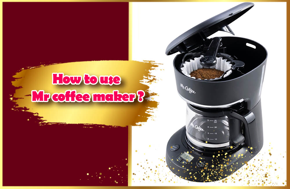 How to use Mr coffee maker? Great tips to use and troubleshoot. Your